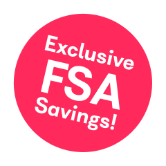 Exclusive FSA Savings!